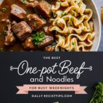 Easy Beef and Noodles – A Comforting One-Pot Meal