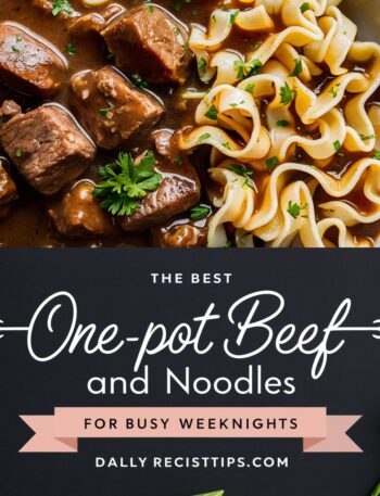 Easy Beef and Noodles – A Comforting One-Pot Meal