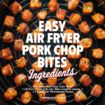 Easy Air Fryer Pork Chop Bites
