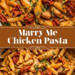 Marry Me Chicken Pasta Easy Chicken Pasta Recipes