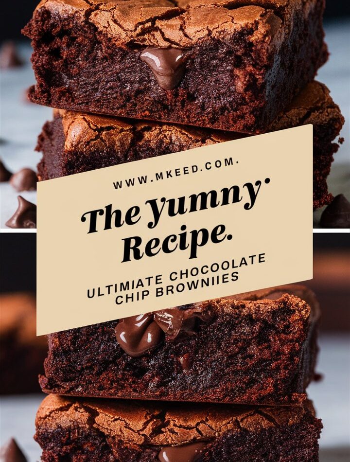 Chocolate Chip Cookie Brownies – Sweet Easy Recipes That’ll Win Everyone Over