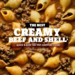 Creamy Beef and Shells – Easy Recipes with Ground Beef for the Whole Family