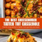 Cheeseburger Tater Tot Casserole – Easy Ground Beef Dinner Recipes