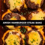 Amish Hamburger Steak Bake – Easy Recipes with Ground Beef