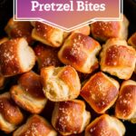 Two Ingredient Dough Pretzel Bites – Butter Swim Biscuits Easy Recipes