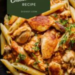 Marry Me Chicken – Easy Chicken Recipes for a Crowd-Pleaser