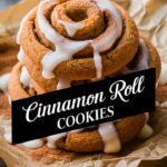 Cinnamon Cheesecake Cookies – Sweet Easy Recipes for Dessert Lovers