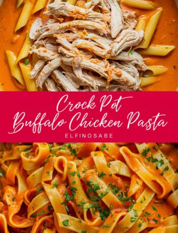 Crock Pot Buffalo Chicken Pasta – Easy Crockpot Recipes That Everyone Loves