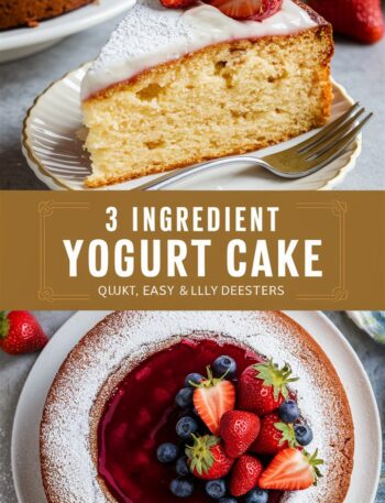 Creamy Yogurt Cake with Only 3 Ingredients – Cheesey Potatoes Easy Recipe Style