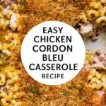 Creamy Chicken Cordon Bleu – easy chicken recipes for any dinner night
