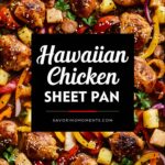 Hawaiian Pineapple Chicken – Easy Chicken Recipes for Dinner