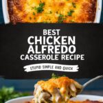 Chicken Alfredo Casserole – Easy Recipes for Dinner with Chicken