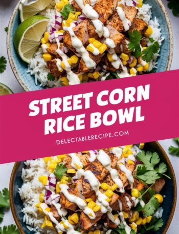 Easy Street Corn Chicken Rice Bowl Recipe for Dinner