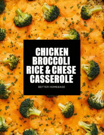 Cheesy Chicken Broccoli Rice Casserole – Easy Recipes for Dinner