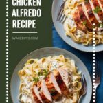 Easy Chicken Alfredo Pasta Recipe – Creamy & Irresistible