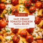 Creamy Tomato Pasta Easy Dinner Recipes