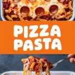 Easy Pizza Pasta Bake – Easy Recipes For Dinner