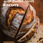 Artisan Bread with Butter Swim Biscuits Easy Recipes