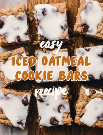 Iced Oatmeal Cookie Bars – Easy Cookie Recipes You’ll Love