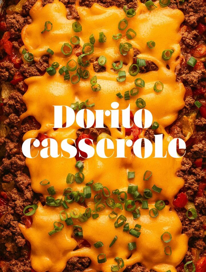 Beef Dorito Casserole – Easy Recipes with Ground Beef Everyone Will Love
