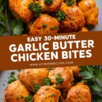 Garlic Butter Chicken Bites – chicken stirfry easy recipe