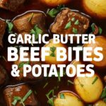 Slow Cooker Garlic Butter Beef Bites and Potatoes – Easy Recipes for Dinner