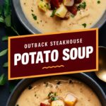Outback Steakhouse Potato Soup with Cheesey Potatoes Easy Recipe