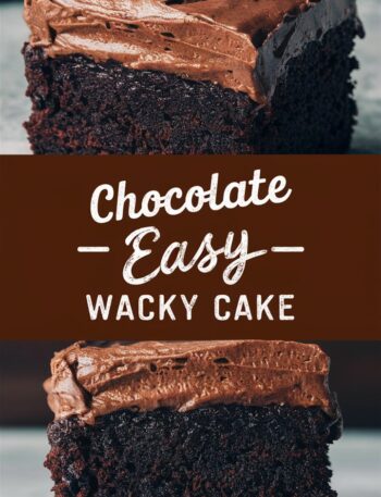 Crazy Wacky Cake – Sweet Easy Recipes for Chocolate Lovers