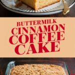 Buttermilk Coffee Cake Easy Recipe You’ll Want for Every Morning