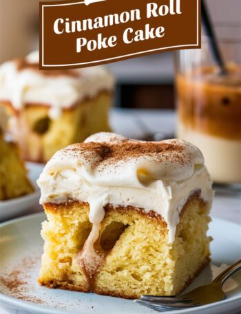Cinnamon Roll Poke Cake – Sweet Easy Recipes Everyone Will Crave