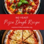 Quick Pizza Dough Recipe for Quick and Easy Recipes