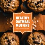 Oatmeal Muffins That Are Actually Easy – Easy Muffin Recipes