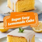 Lemonade Cake That’s Bursting with Sunshine – Sweet Easy Recipes