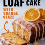 Orange Loaf Cake with Glaze – Easy Sweet Bread Recipes 3 Ingredients
