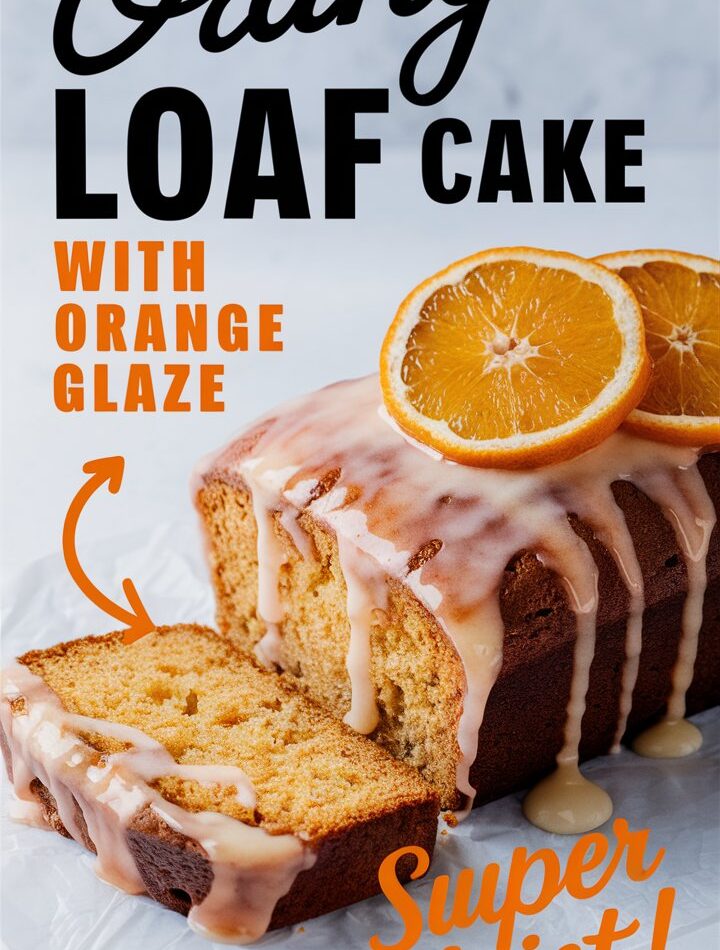 Orange Loaf Cake with Glaze – Easy Sweet Bread Recipes 3 Ingredients