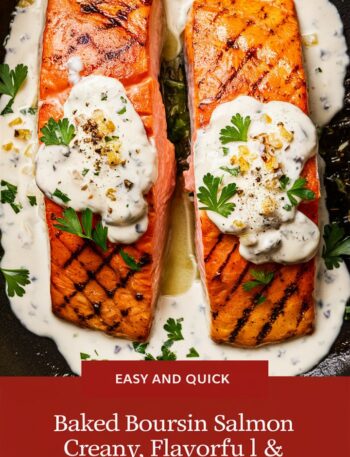 Baked Boursin Salmon – Creamy, Flavorful & Perfectly Baked