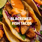 Blackened Fish Tacos
