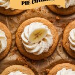 Banana Cream Pie Cookies: A Delicious Twist on a Classic Dessert